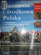 Mazowsze i środkowa Polska - Adam Dylewski