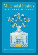 Millennial Praises: A Shaker Hymnal Praca