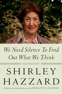 We Need Silence to Find Out What We Think: