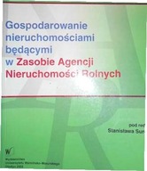 Gospodarowanie nieruchomościami będącymi w zasobie