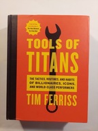 Tools of Titans Timothy Ferriss