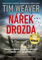 Nářek drozda Tim Weaver