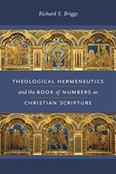 Theological Hermeneutics and the Book of Numbers