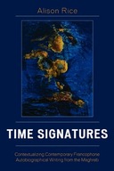 Time Signatures: Contextualizing Contemporary
