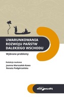 UWARUNKOWANIA ROZWOJU PAŃSTW DALEKIEGO WSCHODU