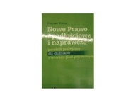 Nowe prawo upadłościowe i naprawcze - T Hutor