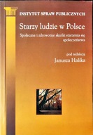 Starzy ludzie w Polsce J. Halika