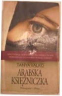 Arabska księżniczka - Tanya Valko