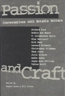 Passion and Craft: CONVERSATIONS WITH NOTABLE