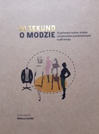 30 sekund o modzie Rebecca Arnold