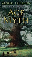 Age of Myth: Book One of The Legends of the First
