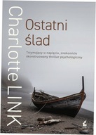 Ostatni ślad - Charlotte Link