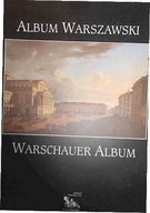Album warszawski - Obrazy miasta w zbiorach Muzeum