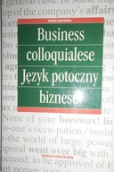 Business colloquialese. Jezyk potoczny biznesu