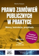 PRAWO ZAMÓWIEŃ PUBLICZNYCH W PRAKTYCE W.4 MARTA KOZYRA