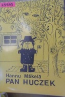 Pan Huczek - Hannu Makela