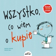 WSZYSTKO, CO WIEM O KUPIE - JAUME COPONS