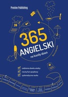 Angielski 365 na każdy dzień Maria Lekszycka Preston Publishing