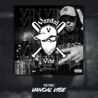 VIN VINCI - VANDAL VIBE (CD)