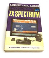 PRZEWODNIK po ZX Spectrum Kuryłowicz Madej Marasek