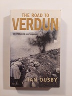 The Road to Verdun Ousby Ian