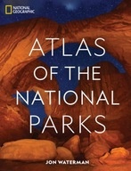 National Geographic Atlas of the National Parks Twarda oprawa