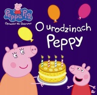 Świnka Peppa Opowieści na dobranoc O urodzinach