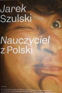 Nauczyciel z Polski - Jarek Szulski