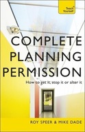 Complete Planning Permission: How to get it, stop