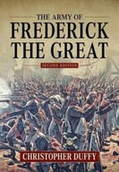 The Army of Frederick the Great: Second Edition