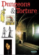 Torture & Dungeons McIlwain John