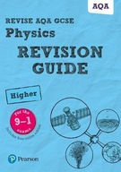 Pearson REVISE AQA GCSE Physics Higher Revision