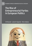 The Rise of Entrepreneurial Parties in European
