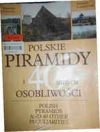 Polskie piramidy i 40 - Ostaszewska