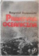 Praktyka Oceaniczna - K.Baranowski