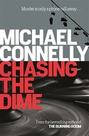 Chasing The Dime Connelly Michael