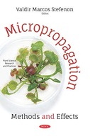 Micropropagation: Methods and Effects Stefenon