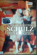 Schulz pod kluczem - Wiesław Budzyński