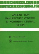 Ancient Iron Manufacture Centrem