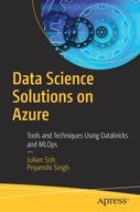 Data Science Solutions on Azure: Tools and