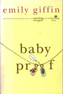 BABY PROOF - EMILY GIFFIN