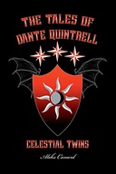 Celestial Twins (The Tales of Dante Quintrell) Canard, Aleks