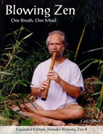 Blowing Zen: Expanded Edition: One Breath One Mind, Shakuhachi KSIĄŻKA