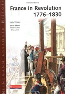 Heinemann Advanced History: France in Revolution