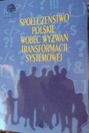 Społeczeństwo Polskie - praca zbiorowa