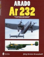Arado Ar 232 Tatzelwurm Kranzhoff Joerg Armin