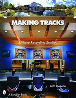 Making Tracks: Unique Recording Studio