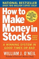 How to Make Money in Stocks: A Winning System in Good Times and Bad, Fourth