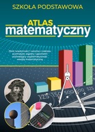 ATLAS MATEMATYCZNY SZKOŁA PODSTAWOWA MATEMATYKA wzory definicje zadania