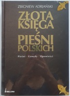Złota księga pieśni polskich - Zbigniew Adrjański (folia)